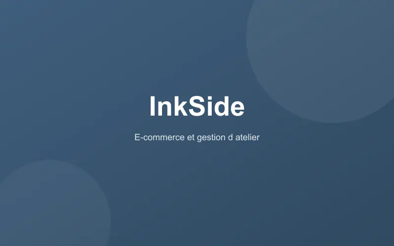 Aperçu du projet InkSide, l'écosystème e-commerce et gestion d'un atelier d'impression pour InkSide - Impression & marquage / E-commerce B2B à Belgique
